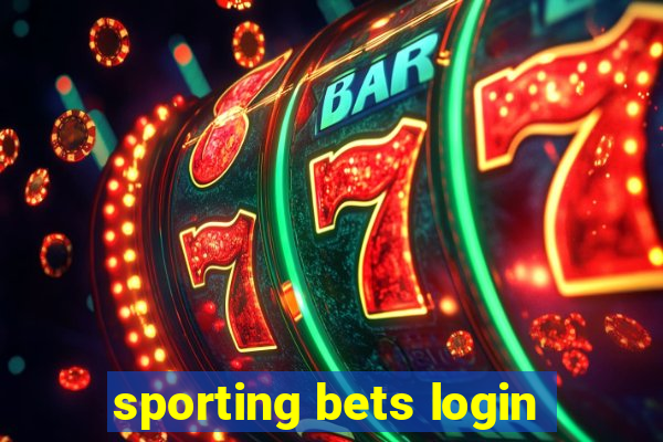 sporting bets login